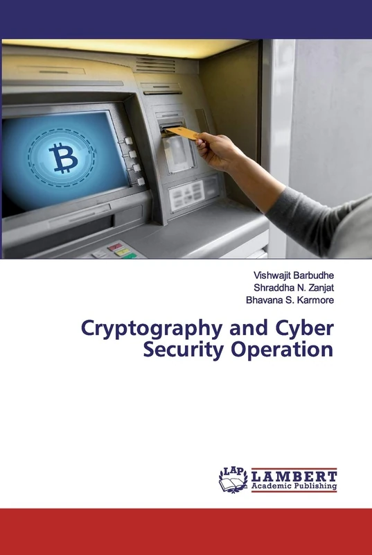 Cryptography and Cyber Security Operation
