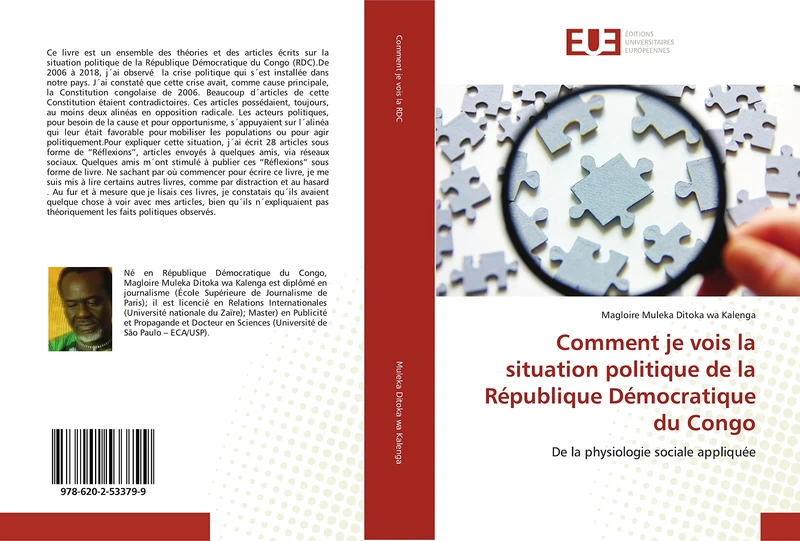 Comment je vois la situation politique de la République Démocratique du Congo: De la physiologie sociale appliquée