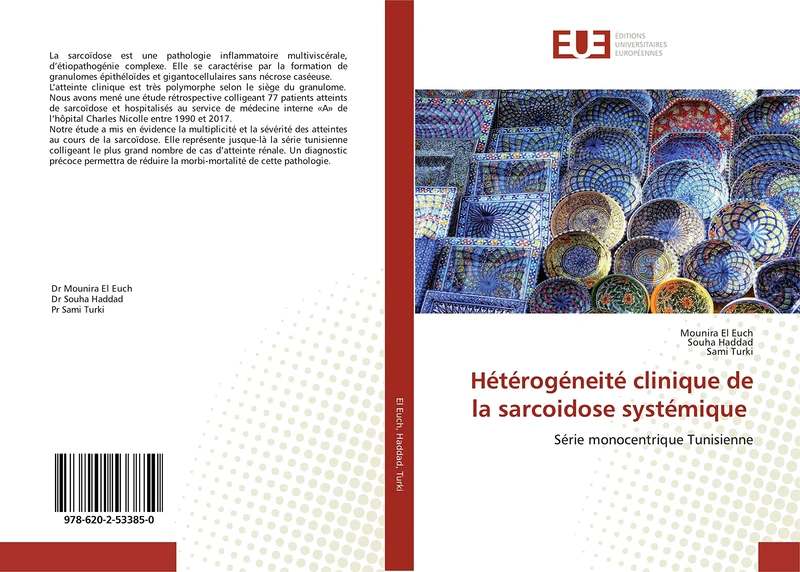 Hétérogéneité clinique de la sarcoidose systémique: Série monocentrique Tunisienne