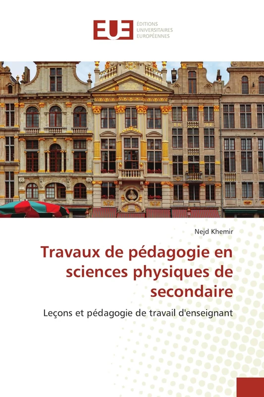 Travaux de pédagogie en sciences physiques de secondaire: Leçons et pédagogie de travail d'enseignant - Image 1