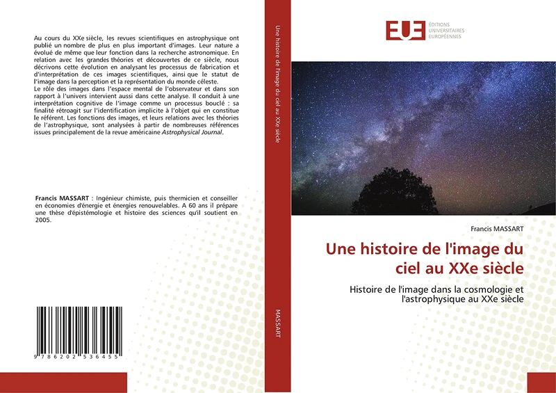 Une histoire de l'image du ciel au XXe siècle: Histoire de l'image dans la cosmologie et l'astrophysique au XXe siècle