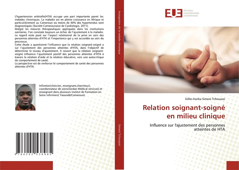 Relation soignant-soigné en milieu clinique: Influence sur l'ajustement des personnes atteintes de HTA
