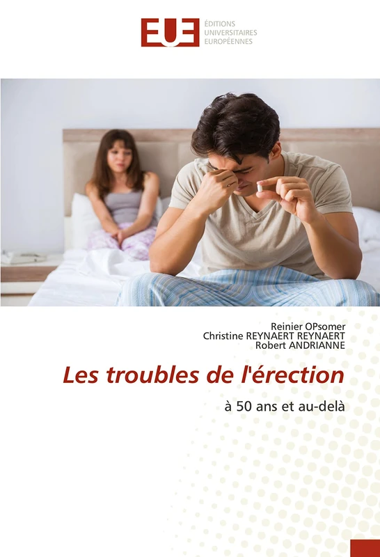 Les troubles de l'érection: à 50 ans et au-delà