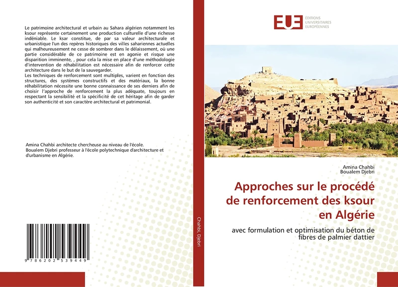 Approches sur le procédé de renforcement des ksour en Algérie: avec formulation et optimisation du béton de fibres de palmier dattier - Image 1