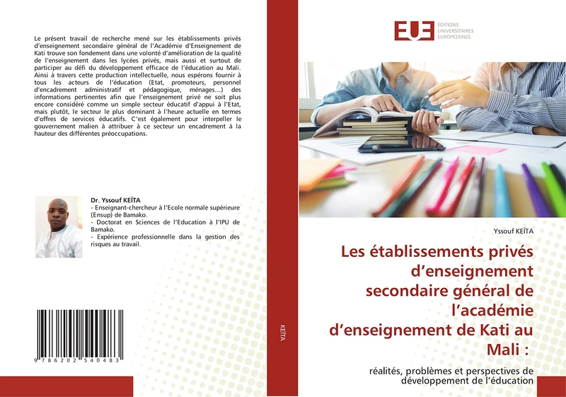 Les établissements privés d’enseignement secondaire général de l’académie d’enseignement de Kati au Mali :: réalités, problèmes et perspectives de développement de l’éducation