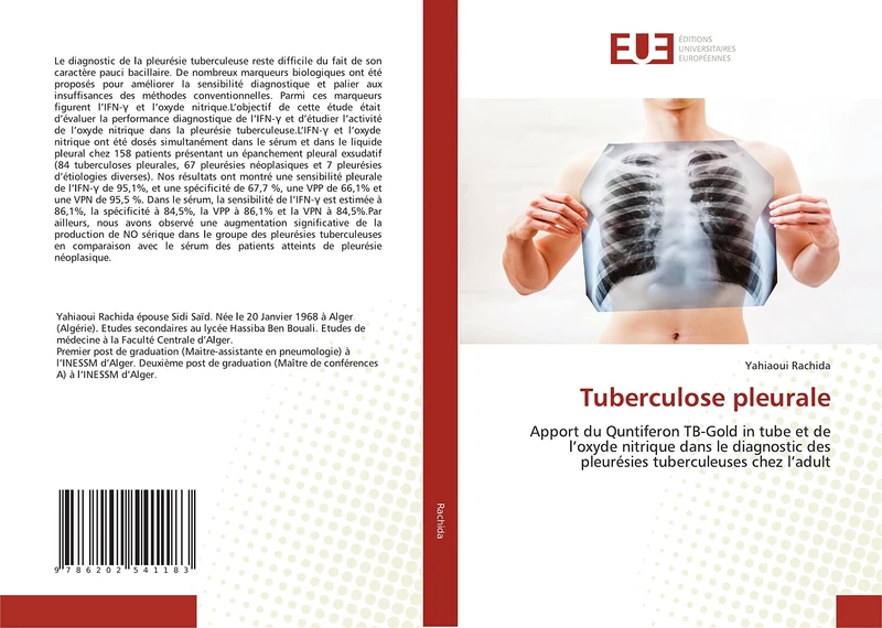 Tuberculose pleurale: Apport du Quntiferon TB-Gold in tube et de l’oxyde nitrique dans le diagnostic des pleurésies tuberculeuses chez l’adult