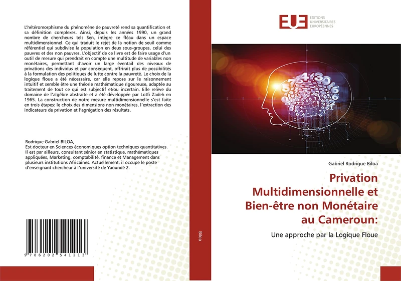 Privation Multidimensionnelle et Bien-être non Monétaire au Cameroun:: Une approche par la Logique Floue