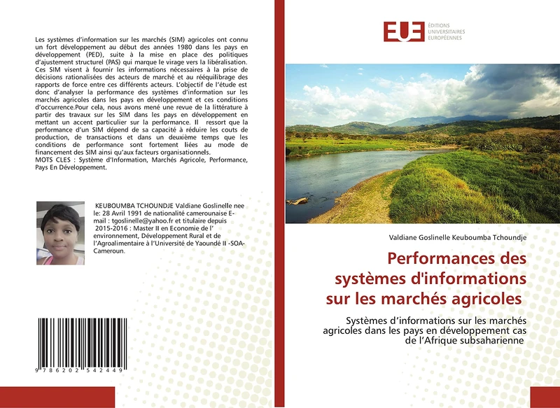 Performances des systèmes d'informations sur les marchés agricoles: Systèmes d’informations sur les marchés agricoles dans les pays en développement cas de l’Afrique subsaharienne