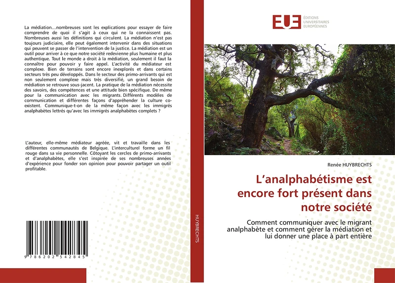 L’analphabétisme est encore fort présent dans notre société: Comment communiquer avec le migrant analphabète et comment gérer la médiation et lui donner une place à part entière - Image 1