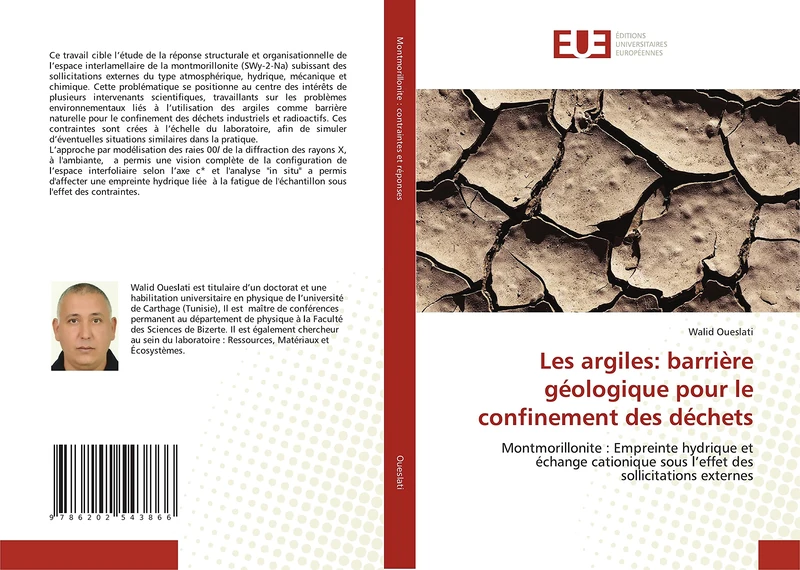 Les argiles: barrière géologique pour le confinement des déchets: Montmorillonite : Empreinte hydrique et échange cationique sous l’effet des sollicitations externes