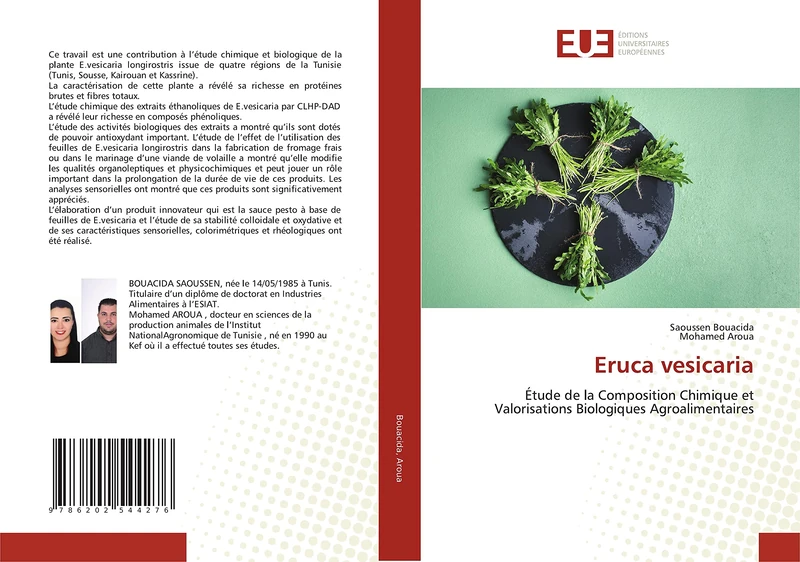 Eruca vesicaria: Étude de la Composition Chimique et Valorisations Biologiques Agroalimentaires
