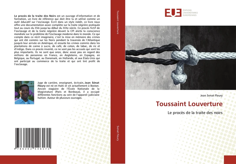Toussaint Louverture: Le procès de la traite des noirs