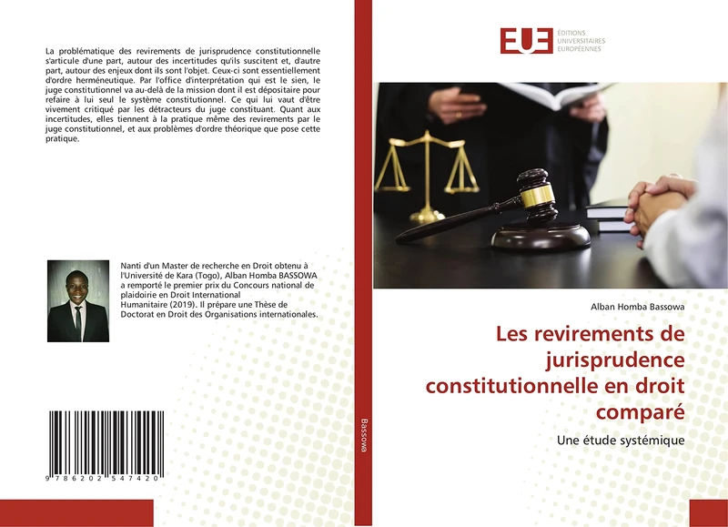Les revirements de jurisprudence constitutionnelle en droit comparé: Une étude systémique