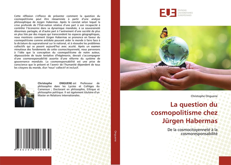 La question du cosmopolitisme chez Jürgen Habermas: De la cosmocitoyenneté à la cosmoresponsabilité