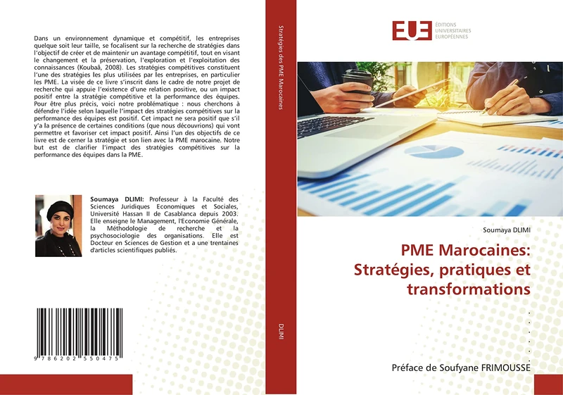 PME Marocaines: Stratégies, pratiques et transformations: . ..... Préface de Soufyane FRIMOUSSE