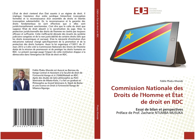 Commission Nationale des Droits de l'Homme et État de droit en RDC: Essai de bilan et perspectives Préface de Prof. Zacharie NTUMBA MUSUKA