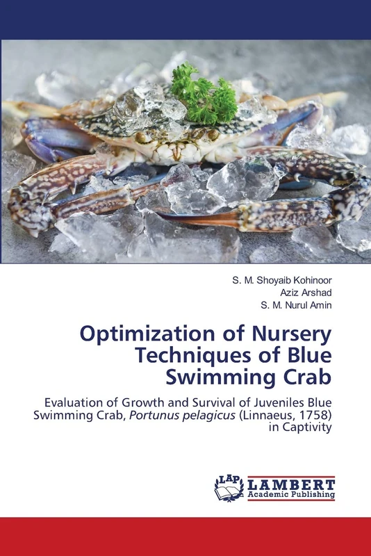 Optimization of Nursery Techniques of Blue Swimming Crab: Evaluation of Growth and Survival of Juveniles Blue Swimming Crab, Portunus pelagicus (Linnaeus, 1758) in Captivity