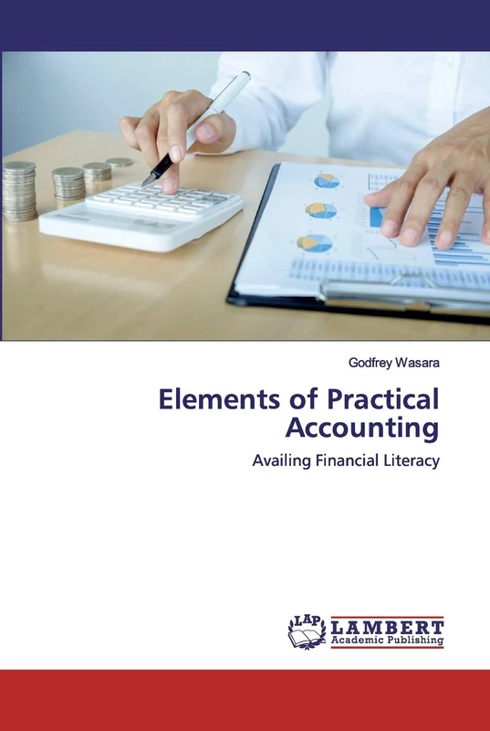 Elements of Practical Accounting: Availing Financial Literacy