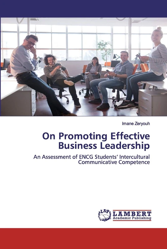 On Promoting Effective Business Leadership: An Assessment of ENCG Students’ Intercultural Communicative Competence