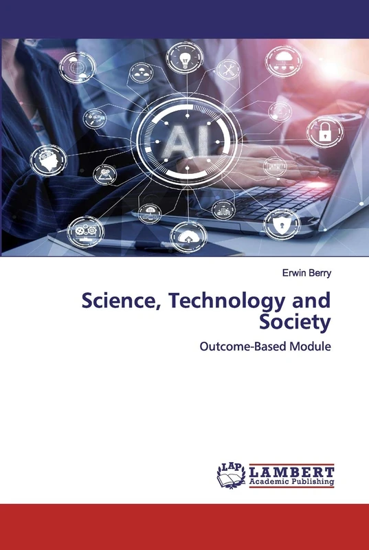 Science, Technology and Society: Outcome-Based Module