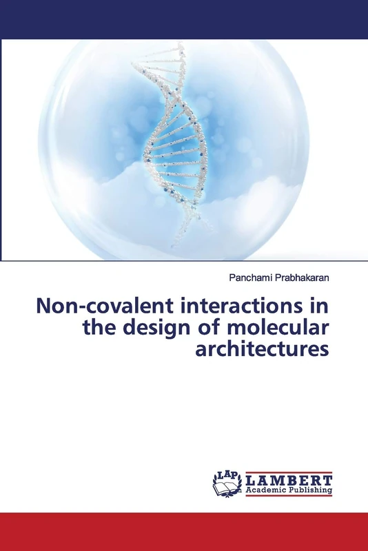 Non-covalent interactions in the design of molecular architectures