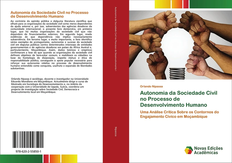 Autonomia da Sociedade Civil no Processo de Desenvolvimento Humano: Uma Análise Crítica Sobre os Contornos do Engajamento Cívico em Moçambique