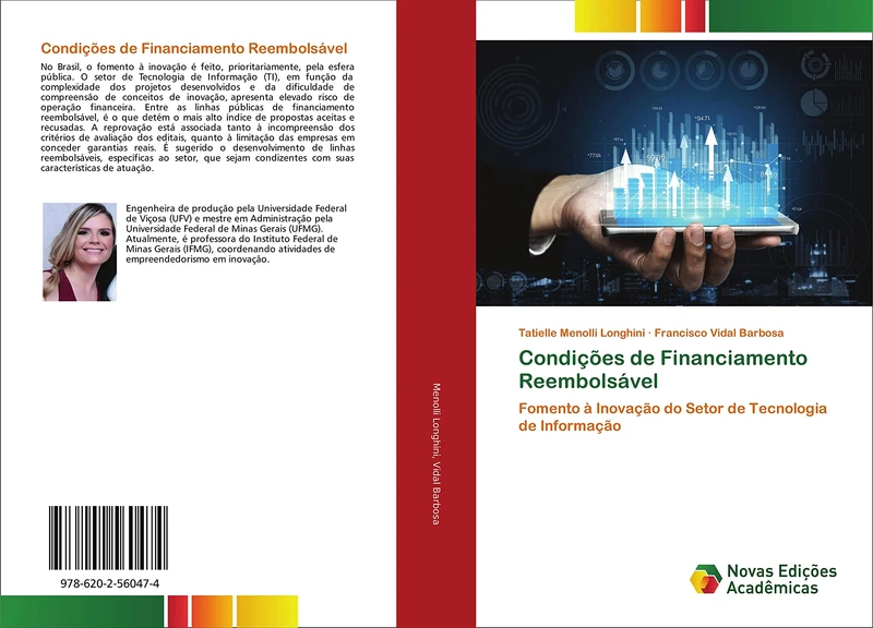 Condições de Financiamento Reembolsável: Fomento à Inovação do Setor de Tecnologia de Informação