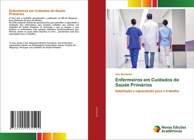 Enfermeiros em Cuidados de Saúde Primários: Satisfação e capacidade para o trabalho
