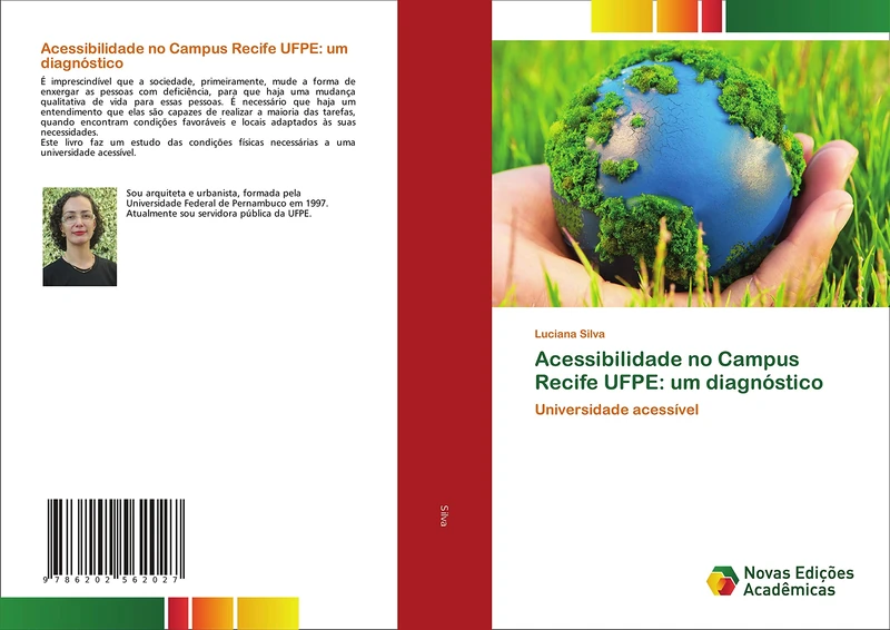 Acessibilidade no Campus Recife UFPE: um diagnóstico: Universidade acessível