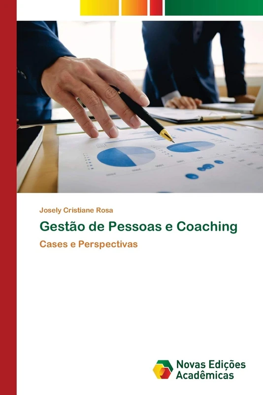 Gestão de Pessoas e Coaching: Cases e Perspectivas