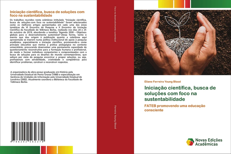 Iniciação científica, busca de soluções com foco na sustentabilidade: FATEB promovendo uma educação consciente