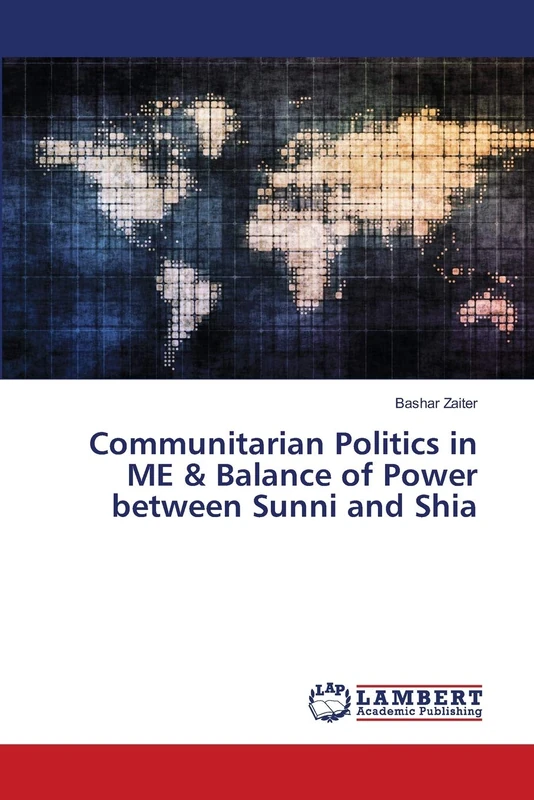Communitarian Politics in ME & Balance of Power between Sunni and Shia - Image 1