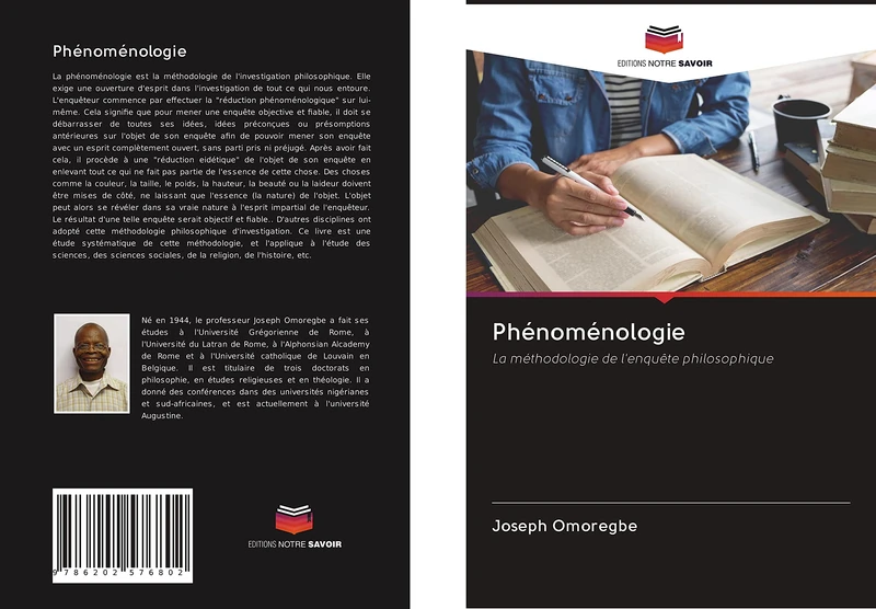 Phénoménologie: La méthodologie de l'enquête philosophique