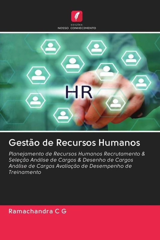 Gestão de Recursos Humanos: Planejamento de Recursos Humanos Recrutamento & Seleção Análise de Cargos & Desenho de Cargos Análise de Cargos Avaliação de Desempenho de Treinamento - Image 1