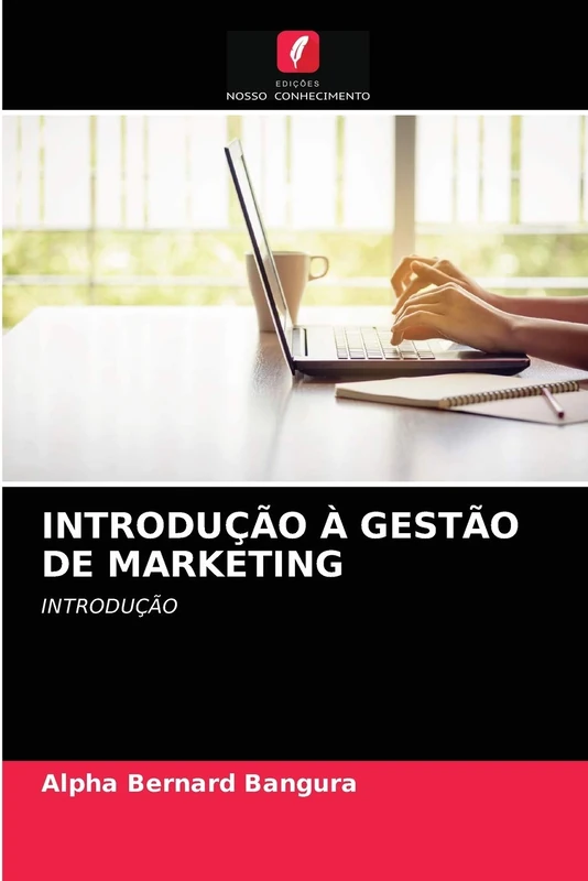 INTRODUÇÃO À GESTÃO DE MARKETING: INTRODUÇÃO - Image 1