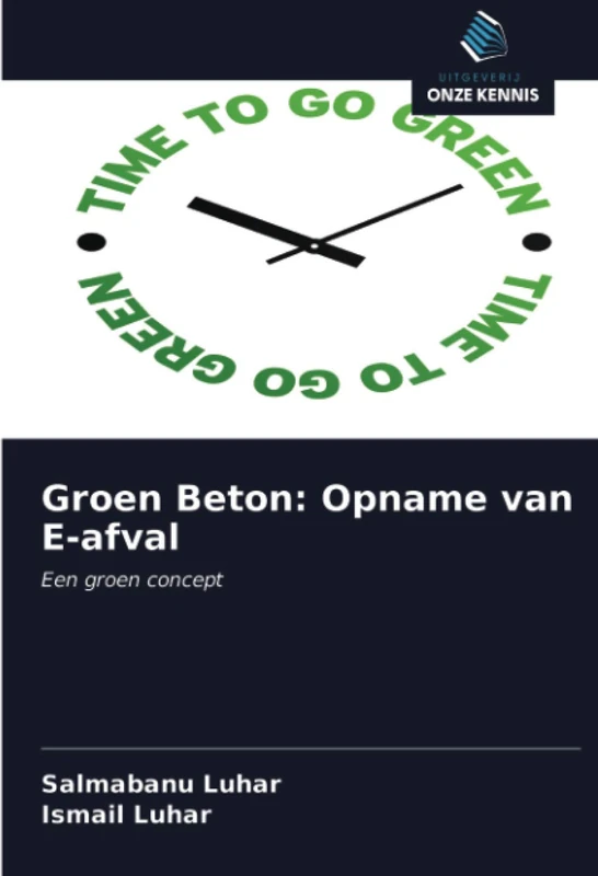 Groen Beton: Opname van E-afval: Een groen concept