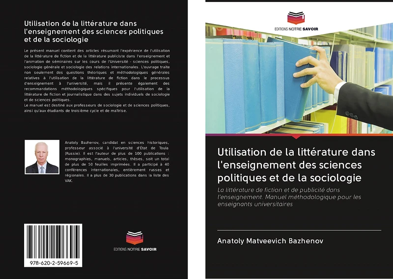 Utilisation de la littérature dans l'enseignement des sciences politiques et de la sociologie: La littérature de fiction et de publicité dans ... pour les enseignants universitaires