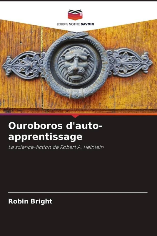 Ouroboros d'auto-apprentissage: La science-fiction de Robert A. Heinlein - Image 1