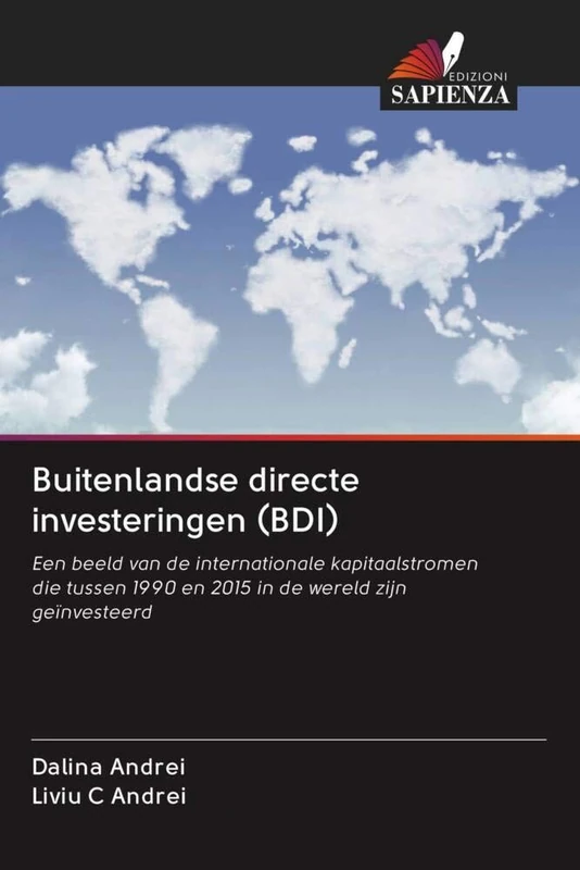 Buitenlandse directe investeringen (BDI): Een beeld van de internationale kapitaalstromen die tussen 1990 en 2015 in de wereld zijn geïnvesteerd