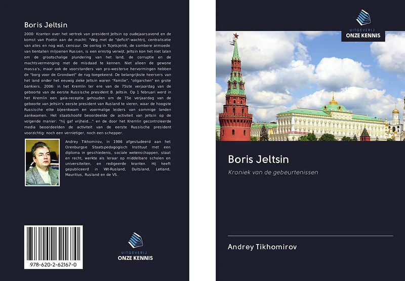 Boris Jeltsin: Kroniek van de gebeurtenissen