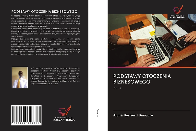 PODSTAWY OTOCZENIA BIZNESOWEGO: Tom 1