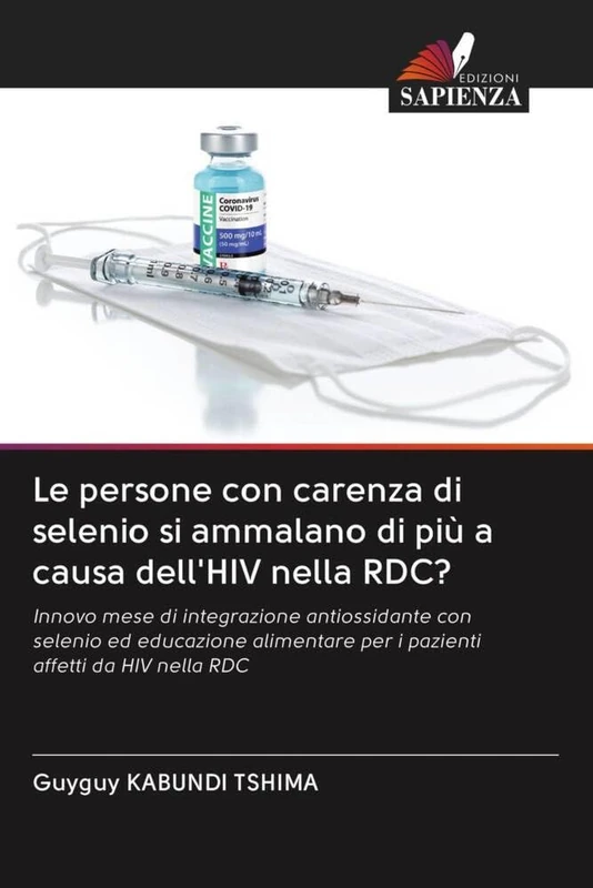 Le persone con carenza di selenio si ammalano di più a causa dell'HIV nella RDC?