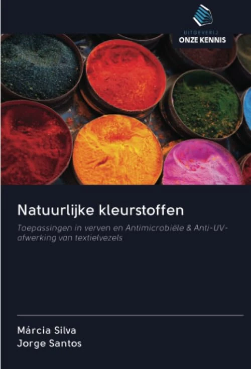 Natuurlijke kleurstoffen: Toepassingen in verven en Antimicrobiële & Anti-UV-afwerking van textielvezels - Image 1