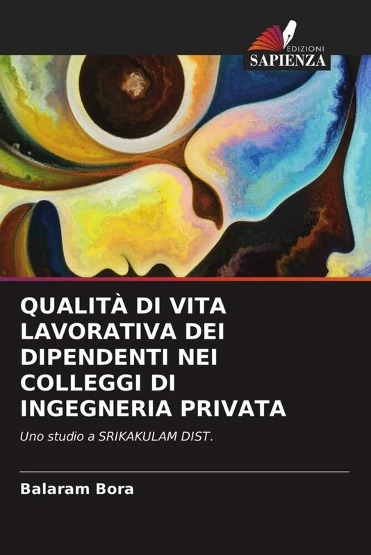 QUALITÀ DI VITA LAVORATIVA DEI DIPENDENTI NEI COLLEGGI DI INGEGNERIA PRIVATA: Uno studio a SRIKAKULAM DIST. - Image 1