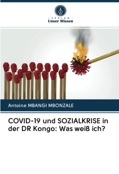 COVID-19 und SOZIALKRISE in der DR Kongo: Was weiß ich?