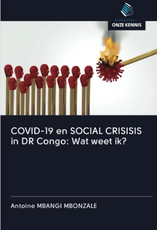 COVID-19 en SOCIAL CRISISIS in DR Congo: Wat weet ik? - Image 1