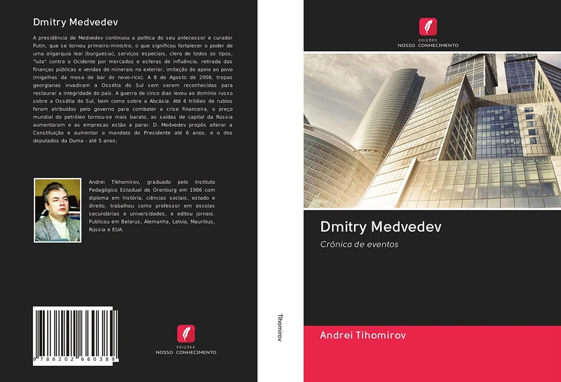 Dmitry Medvedev: Crônica de eventos