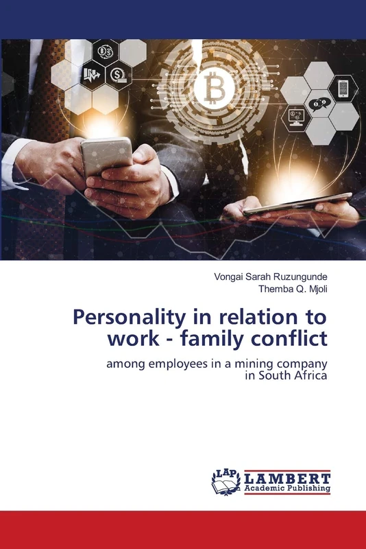 Personality in relation to work - family conflict: among employees in a mining company in South Africa - Image 1