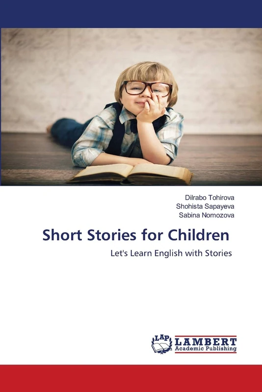 Short Stories for Children: Let's Learn English with Stories Bolalar uchun hikoyalar