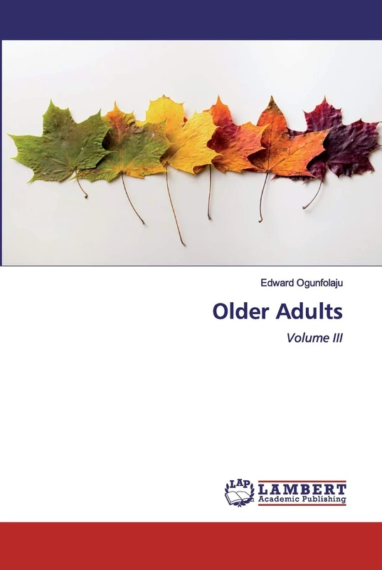 Older Adults: Volume III